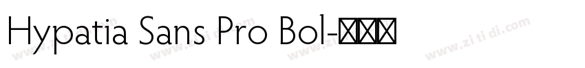 Hypatia Sans Pro Bol字体转换